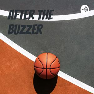 After The Buzzer