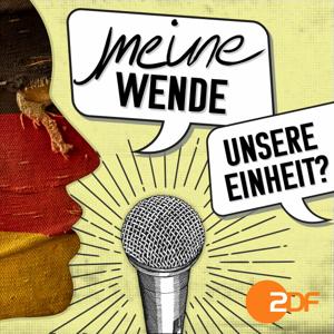 Meine Wende – Unsere Einheit? (AUDIO)