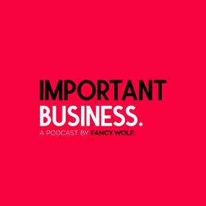 Important Business