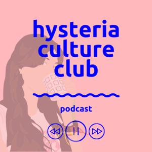 Hysteria Culture Club