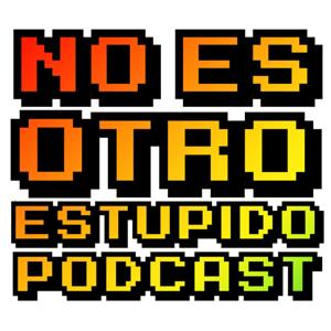 No es otro estúpido podcast