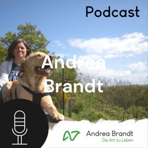 Andrea Brandt - Die Art zu Leben