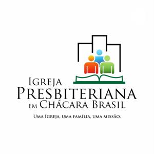 Igreja Presbiteriana em Chácara Brasil