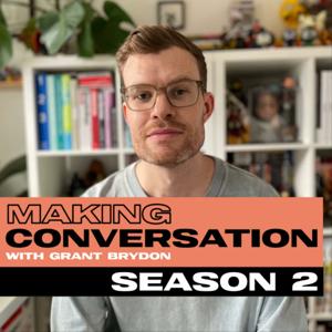 Making Conversation with Grant Brydon