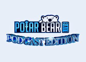 Polar Bear Live: Podcast Edition