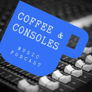 Coffee And Consoles Podcast