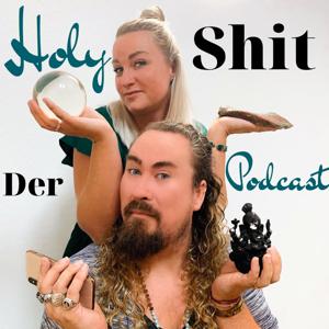 Holy Shit - Der Podcast