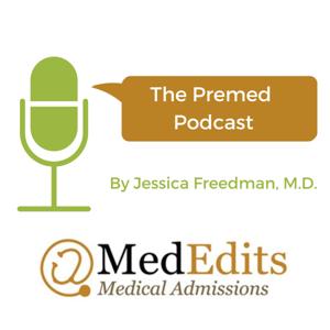 MedEdits Premed Podcast