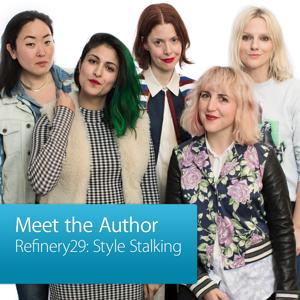 Refinery29: Style Stalking
