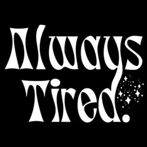 Always Tired