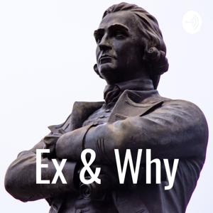 Ex & Why