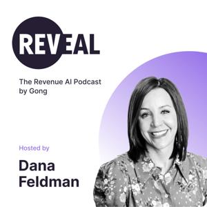 Reveal: The Revenue AI Podcast by Gong