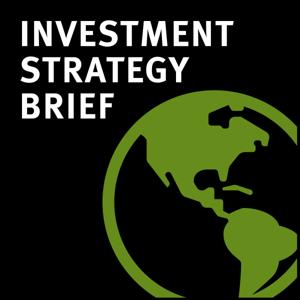 Stifel Investment Strategy Brief Podcast