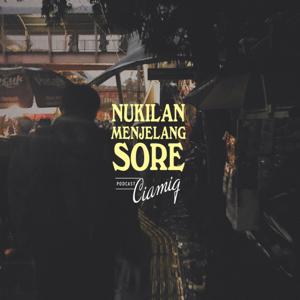 Nukilan Menjelang Sore (Reprise)