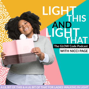 Light This & Light That: The GLOW Code Podcast