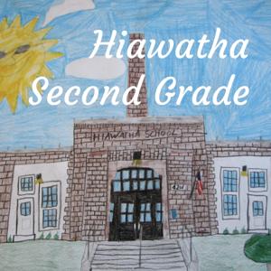 Hiawatha Second Grade