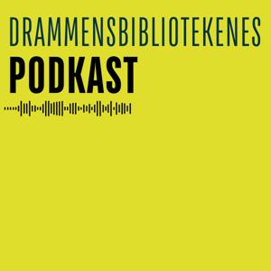 Drammensbibliotekenes podkast by Drammensbibliotekene