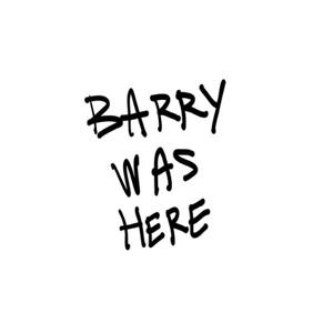 Barry Was Here