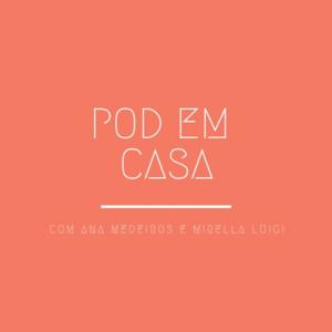 Pod em casa