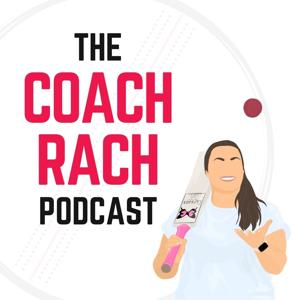 The Coach Rach Podcast