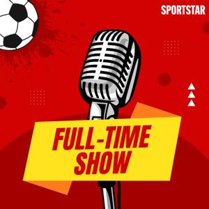 The Full Time Show