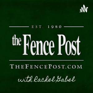 The Fence Post Magazine podcast