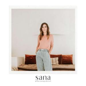 The SANA Podcast