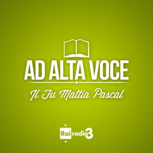 Ad alta voce - Il fu Mattia Pascal