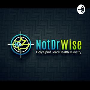 NotDrWise