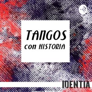 Podcast Tangos con Historia