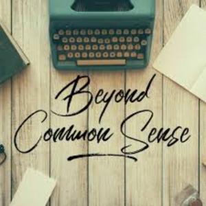 Beyond Common Sense