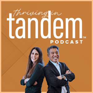 Thriving in Tandem: The podcast for married entrepreneurs