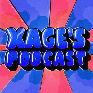 Xage's Podcast