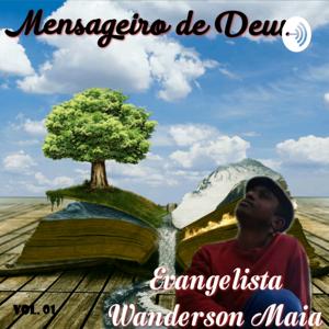 Wanderson Maia Mensageiro de Deus