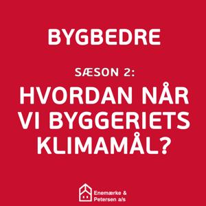 BygBedre