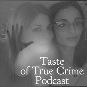 Taste of True Crime