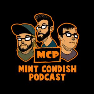 Mint Condish Podcast