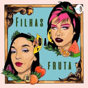 Filhas da Fruta