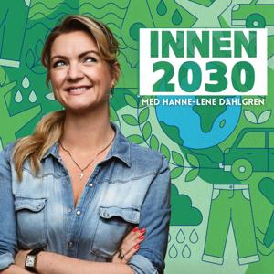 Innen 2030 med Hanne-Lene