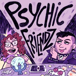 Psychic Friendz by Dash and Rosa