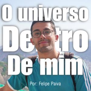 O universo dentro de mim