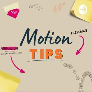 Motion Tips