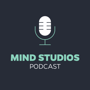 Mind Studios Podcast