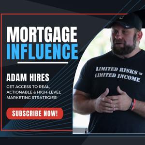 Mortgage Influence