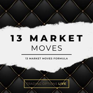 13 Market Moves