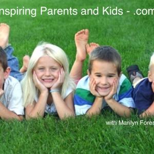 Inspiring Parents with Marilyn Foreman