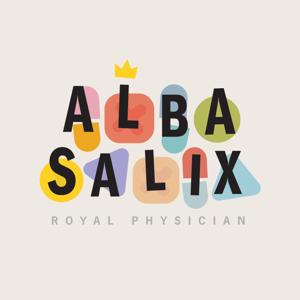 Alba Salix, Royal Physician by Fable and Folly