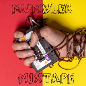 Mumbler Mixtape