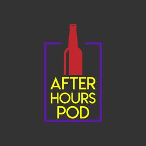 After Hours Pod