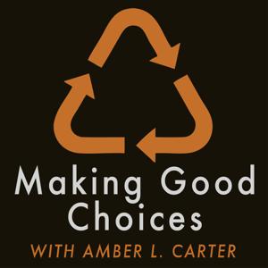 Making Good Choices with Amber L. Carter by Math Is Hard